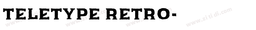 Teletype Retro字体转换